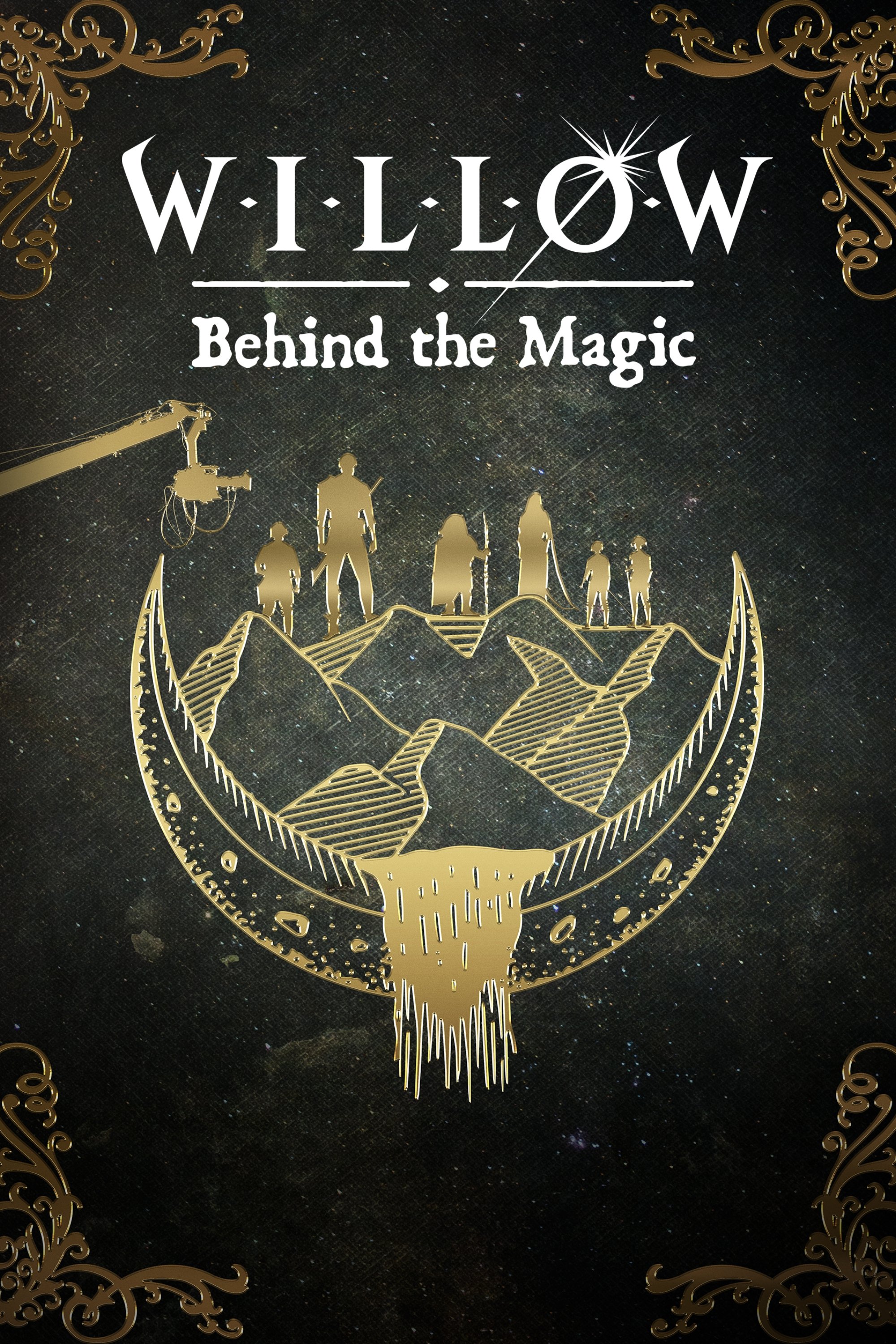 Постер Willow: Behind the Magic
